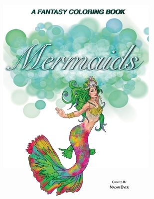 Mermaids: Fantasy Series by Dyer, Naomi