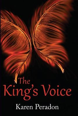 The King's Voice by Peradon, Karen L.