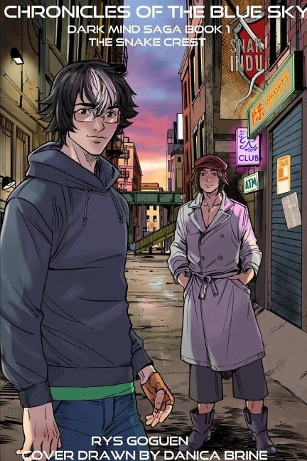 Chronicles of the Blue Sky Book 1: The Snake Crest by Goguen, Rys