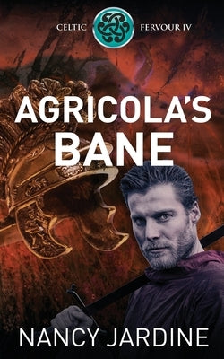 Agricola's Bane by Jardine, Nancy