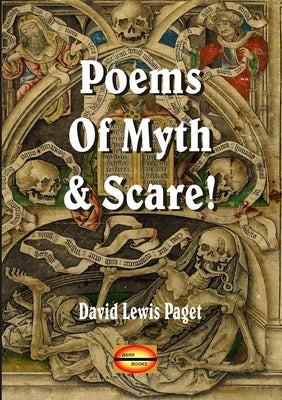 Poems of Myth & Scare by Paget, David Lewis