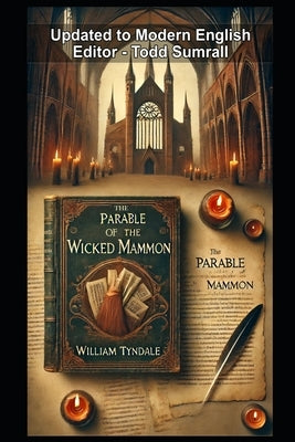 The Parable of the Wicked Mammon by Sumrall, Todd