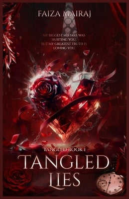 Tangled Lies by Mairaj, Faiza