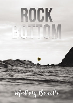 Rock Bottom by Borrelli, Mallory
