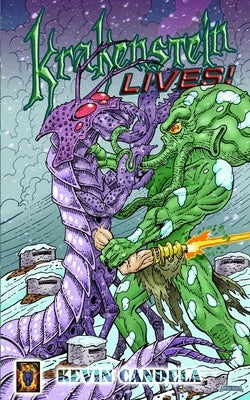 Krakenstein Lives! by Candela, Kevin