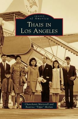 Thais in Los Angeles by Martorell, Chanchanit