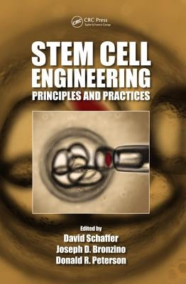 Stem Cell Engineering: Principles and Practices by Schaffer, David