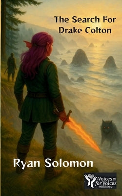 The Search For Drake Colton by Solomon, Ryan