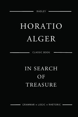 In Search Of Treasure by Alger, Horatio