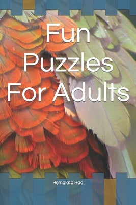 Fun Puzzles For Adults by Rao, Hemalata