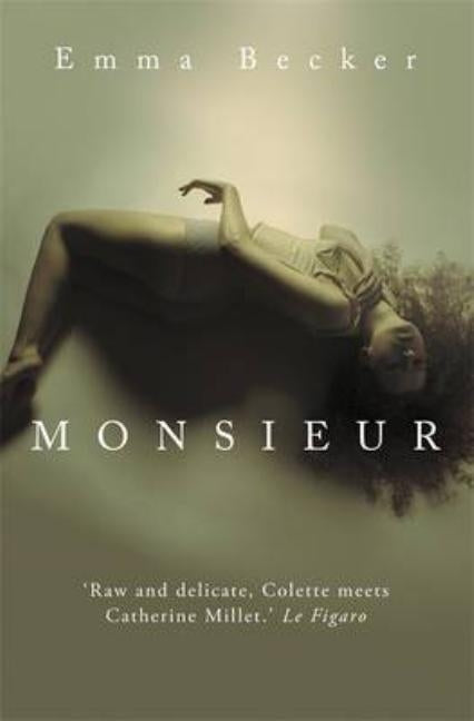 Monsieur by Becker, Emma