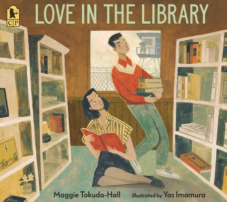 Love in the Library by Tokuda-Hall, Maggie