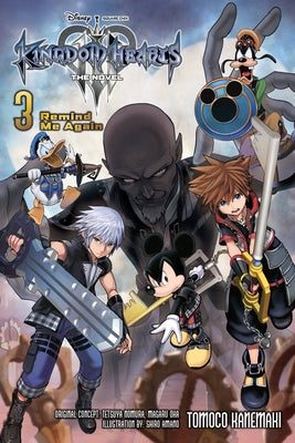 Kingdom Hearts III: The Novel, Vol. 3 (Light Novel): Remind Me Again by Kanemaki, Tomoco