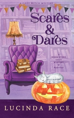 Scares & Dares Hardcover by Race, Lucinda