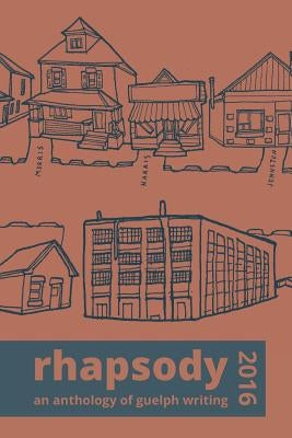 Rhapsody 2016 by Of Vocamus Press, Friends