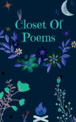 The Closet of Poems by Parashar, Yogya