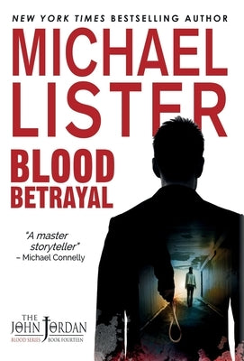 Blood Betrayal by Lister, Michael