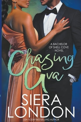 Chasing Ava by London, Siera