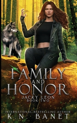Family and Honor by Banet, K. N.