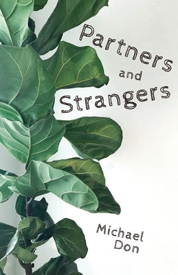Partners and Strangers by Don, Michael