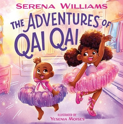 The Adventures of Qai Qai by Williams, Serena