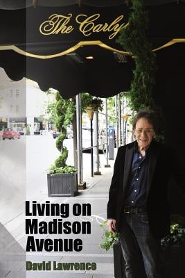 Living on Madison Avenue by Kistner, Diane