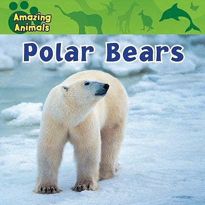 Polar Bears by Wilsdon, Christina