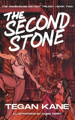 The Second Stone: A Sapphic Dystopian Story about Romance and Revolution by Kane, Tegan
