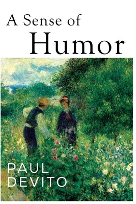 A Sense of Humor by DeVito, Paul