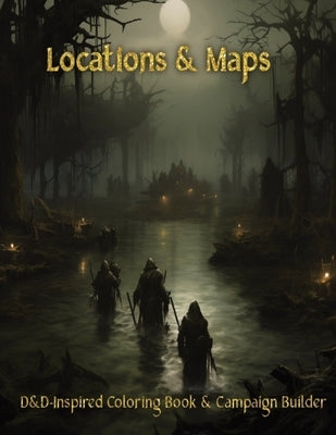 Locations & Maps: Story Seeds on every Coloring Page by Hansen, Rasmus S.
