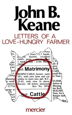 Letters of a Love-Hungry Farmer by Keane, John B.