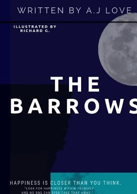 The Barrows by Love, A. J.