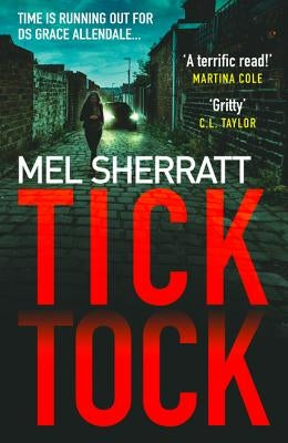 Tick Tock by Sherratt, Mel