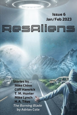 ResAliens Zine Issue #6 by Cole, Adrian