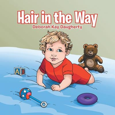 Hair in the Way by Daugherty, Deborah Kay