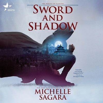 Sword and Shadow by Sagara, Michelle