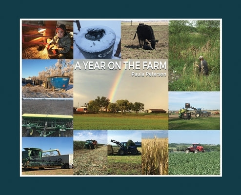 A Year on the Farm by Peterson, Paula