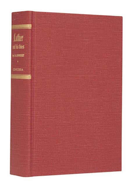 Luther and His times by Schwiebert, Ernest