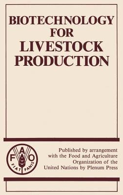 Biotechnology for Livestock Production by Fao