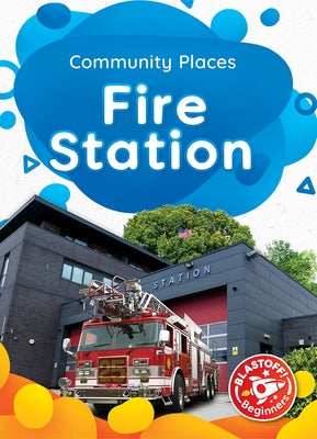 Fire Station by McDonald, Amy