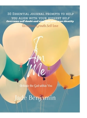 I Am Me by Benjamin, Jade