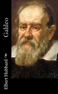 Galileo by Hubbard, Elbert