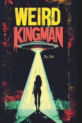 Weird Kingman by R?, Ra