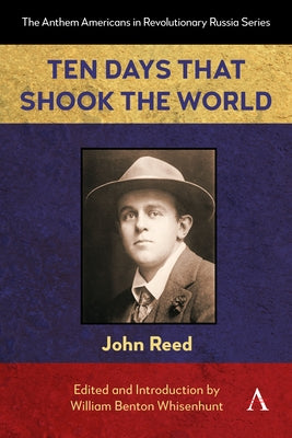 Ten Days That Shook the World by Reed, John