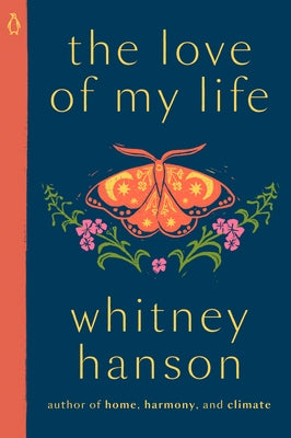 The Love of My Life by Hanson, Whitney