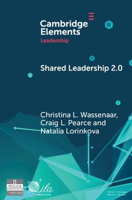 Shared Leadership 2.0 by Wassenaar, Christina L.