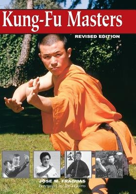 Kung Fu Masters by Fraguas, Jose M.