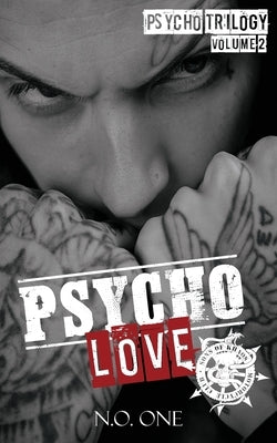 Psycho Love: Sons of Khaos by One, N. O.
