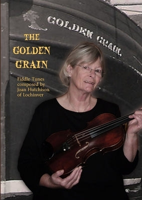 The Golden Grain by Hutchison, Joan