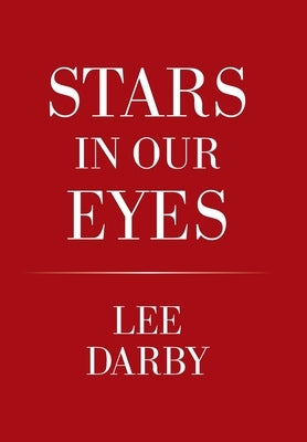 Stars in Our Eyes by Darby, Lee